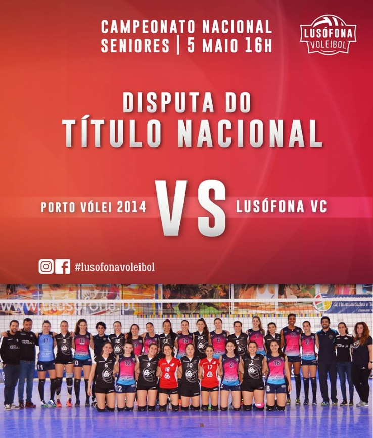 Lusófona Voleibol Clube disputa título  Campeão Nacional 1ª Divisão Feminina